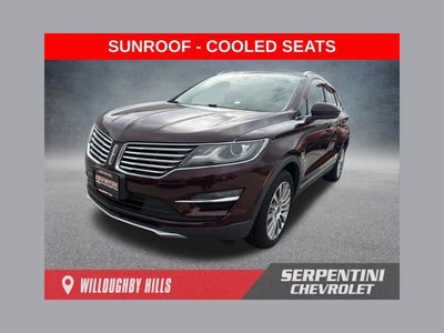 2017 Lincoln MKC Reserve AWD W/ SUNROOF & COOLED SEATS