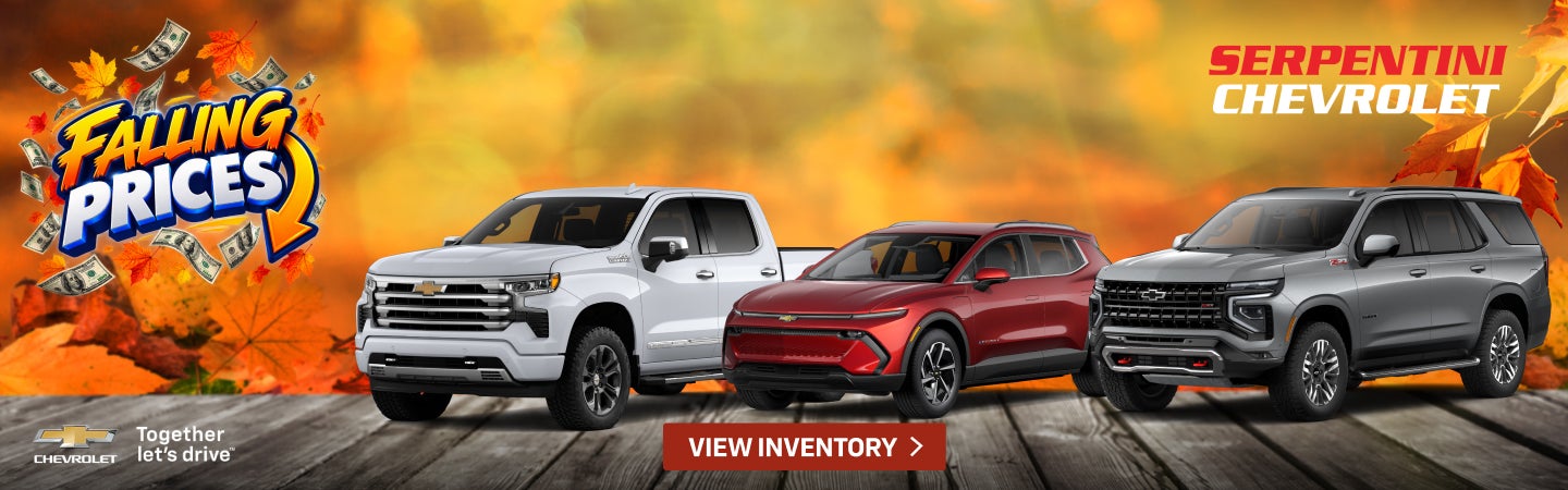 Serpentini Chevrolet Falling Prices event on new vehicles